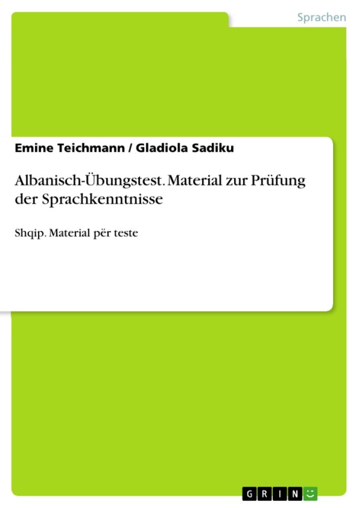 Albanisch-Übungstest. Material zur Prüfung der Sprachkenntnisse