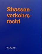 Strassenverkehrsrecht