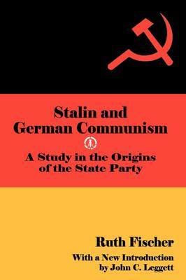 Stalin and German Communism