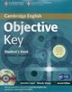 Objective Key for Schools Pack without Answers (Student's Book with CD-ROM and Practice Test Booklet)