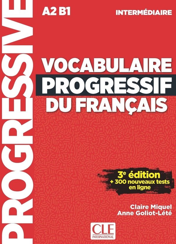 Vocabulaire Progressif du Français A2-B1 Intermédiaire