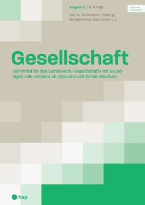 Gesellschaft Ausgabe C (Print inkl. digitaler Ausgabe)