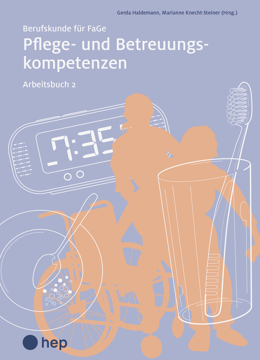 Pflege- und Betreuungskompetenzen, Arbeitsbuch 2 (Print inkl. digitaler Ausgabe)