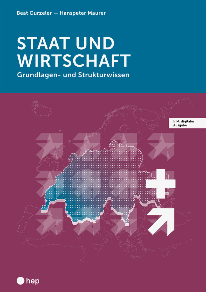 Staat und Wirtschaft (Print inkl. E-Book Edubase, Neuauflage 2024)