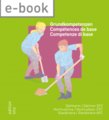 eBook: EFZ Gärtner/-in «Grundkompetenzen Grundkompetenzen A bis E, entspricht 425 Lektionen