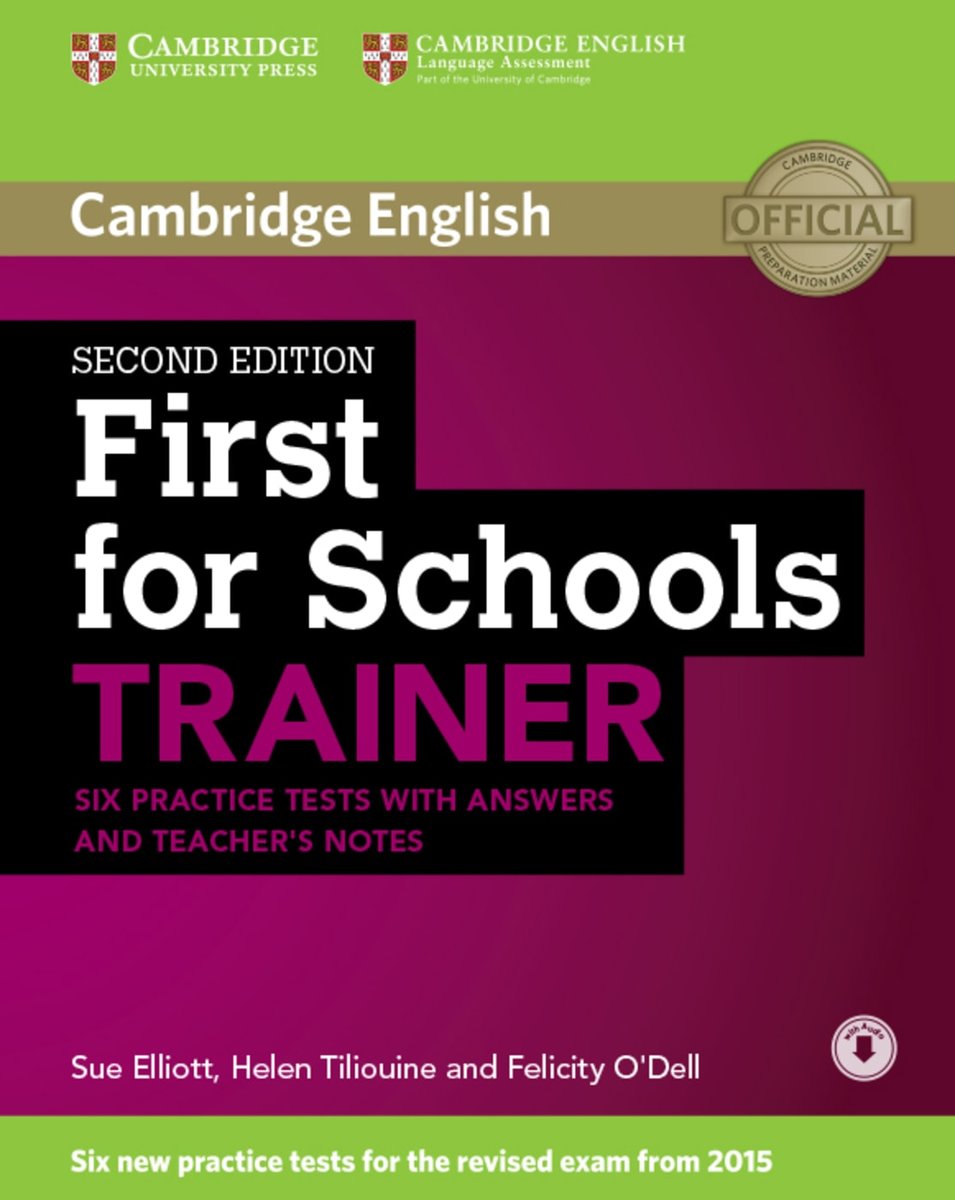 Six Practice Tests with Answers and Teachers Notes and 3 Audio CDs - First for Schools Trainer, Second Edition